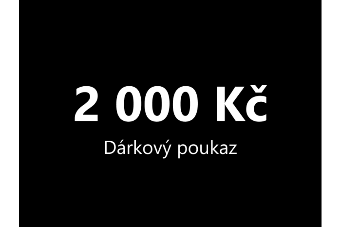 Dárkový poukaz 2000 Kč